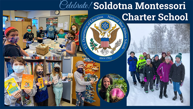 Soldotna Montessori Charter School achieves 2021 National Blue Ribbon School recognition